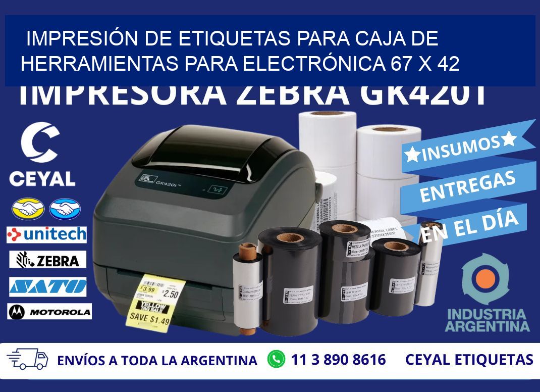 IMPRESIÓN DE ETIQUETAS PARA CAJA DE HERRAMIENTAS PARA ELECTRÓNICA 67 x 42