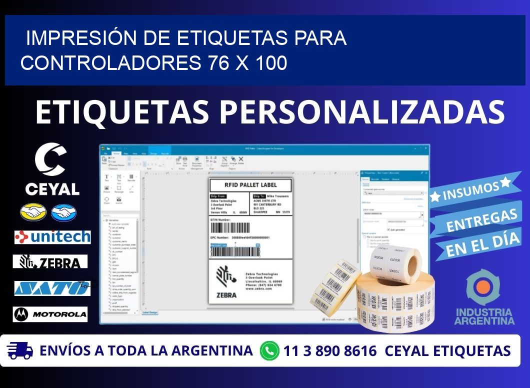 IMPRESIÓN DE ETIQUETAS PARA CONTROLADORES 76 x 100