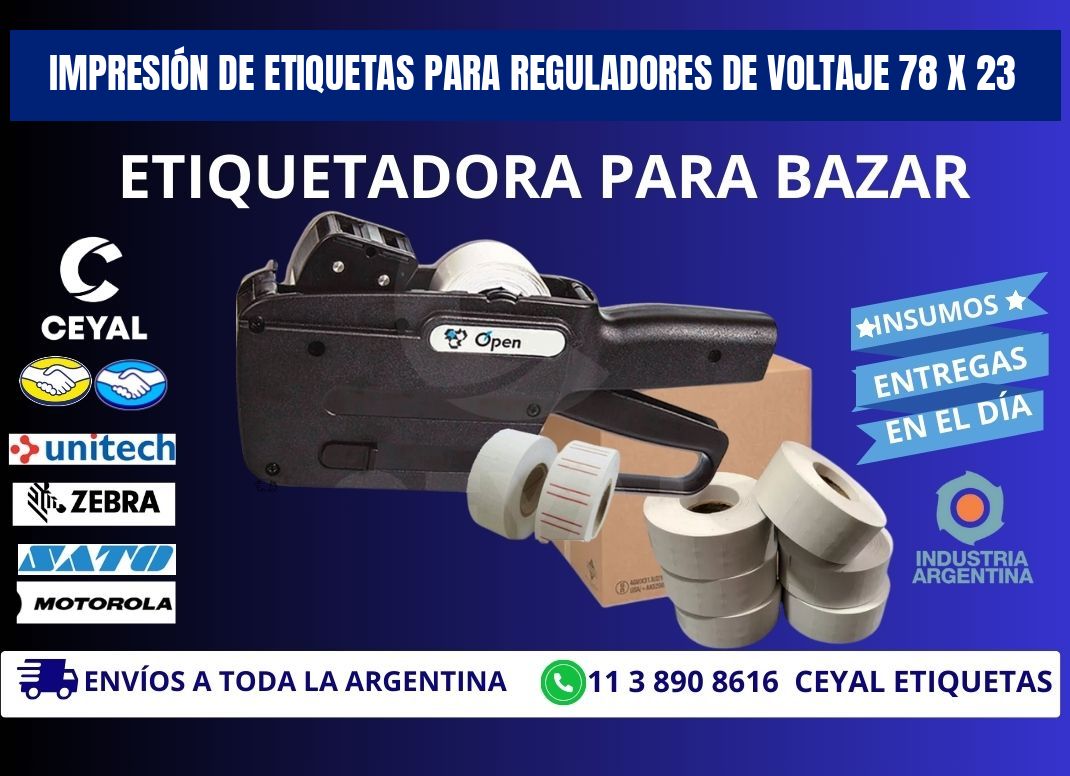 IMPRESIÓN DE ETIQUETAS PARA REGULADORES DE VOLTAJE 78 x 23