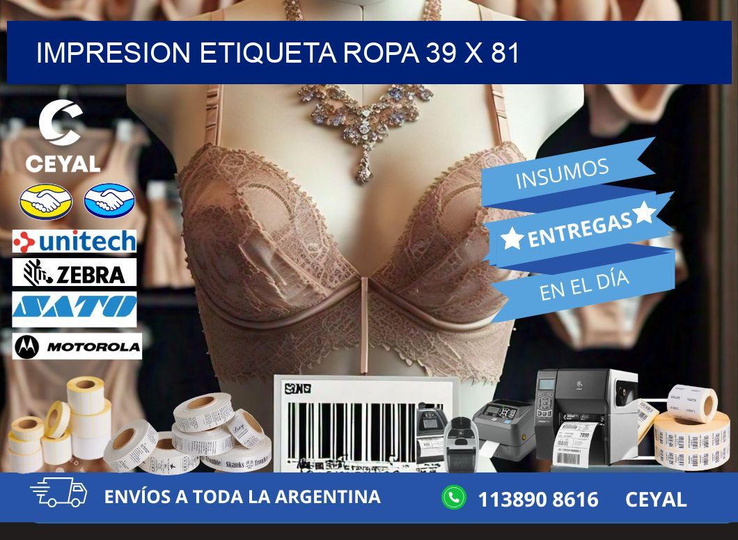 IMPRESION ETIQUETA ROPA 39 x 81