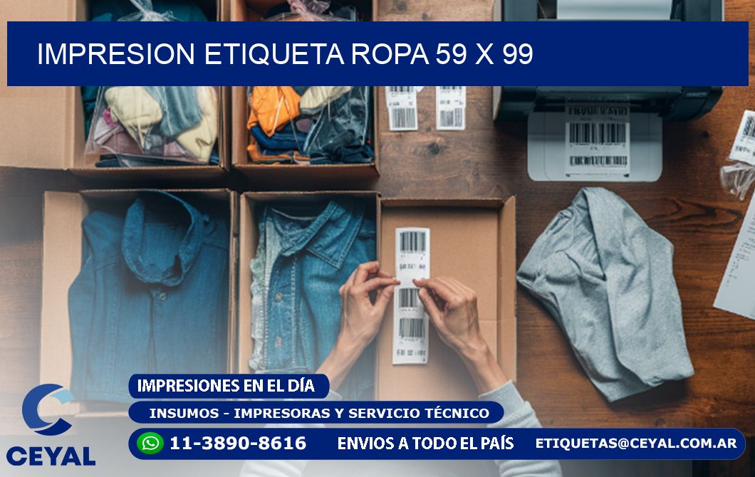 IMPRESION ETIQUETA ROPA 59 x 99