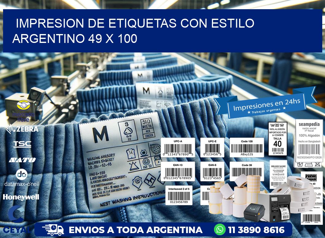 Impresion de Etiquetas con Estilo Argentino 49 x 100