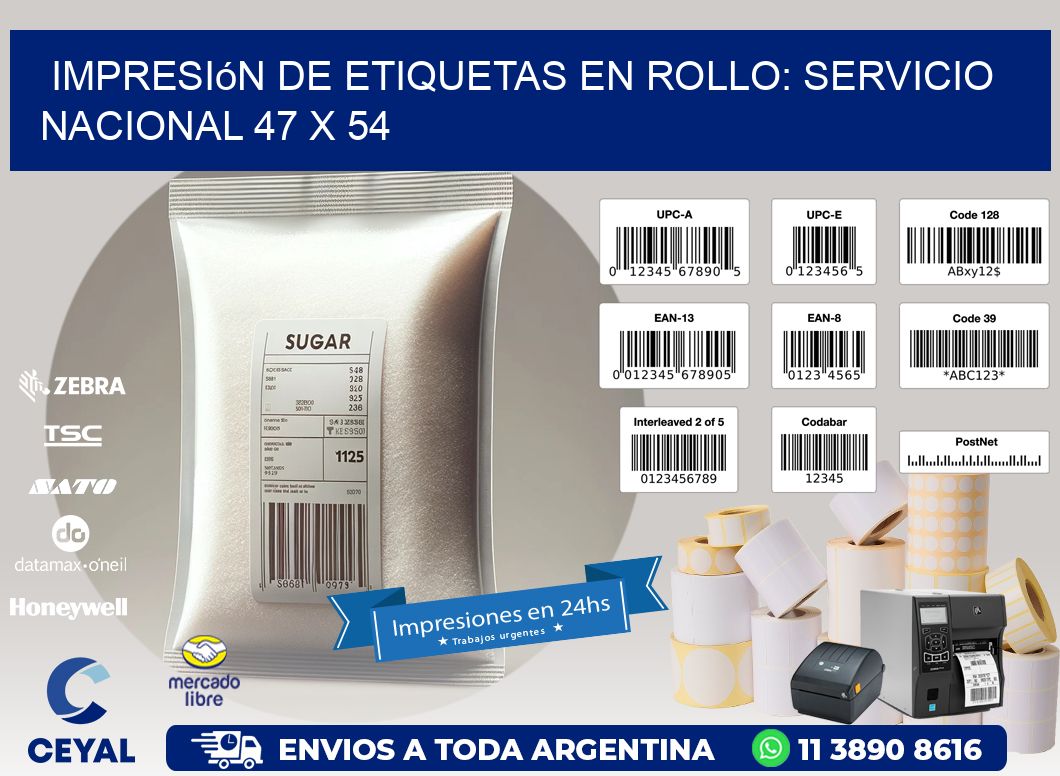 Impresión de Etiquetas en Rollo: Servicio Nacional 47 x 54