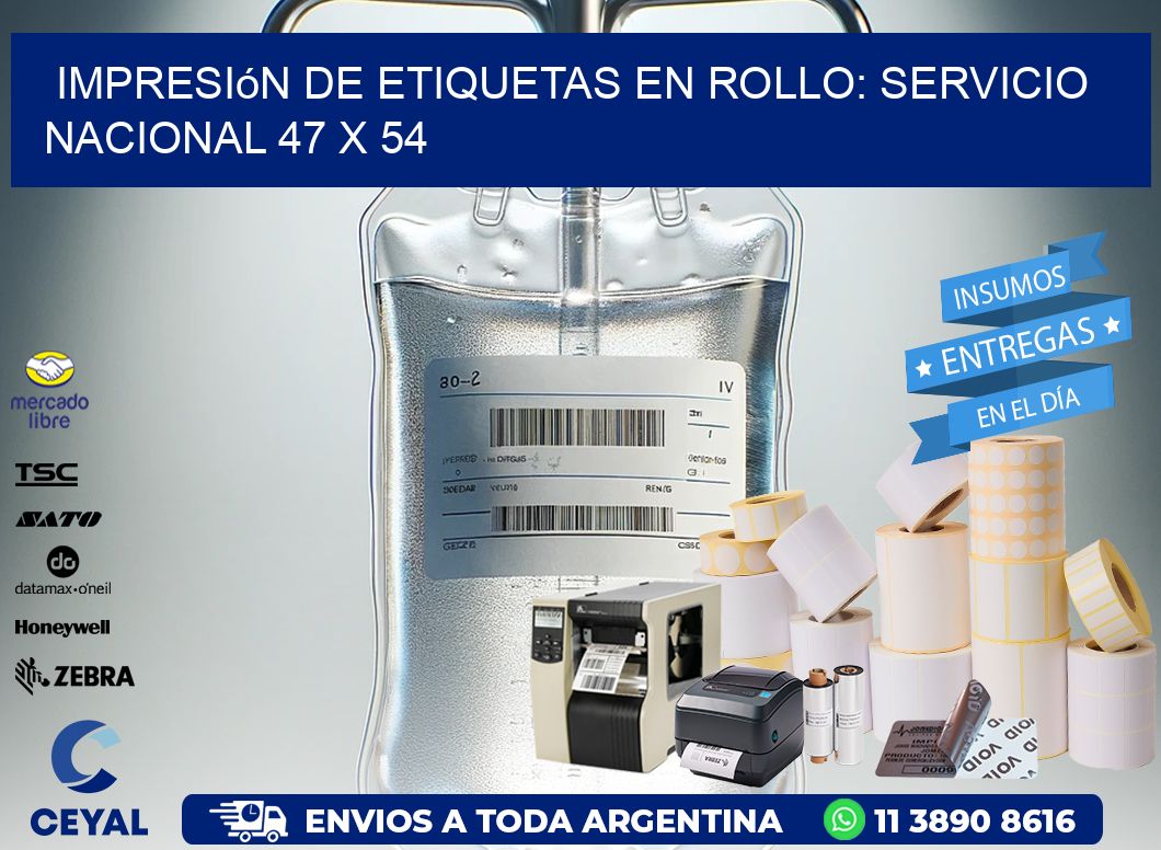 Impresión de Etiquetas en Rollo: Servicio Nacional 47 x 54