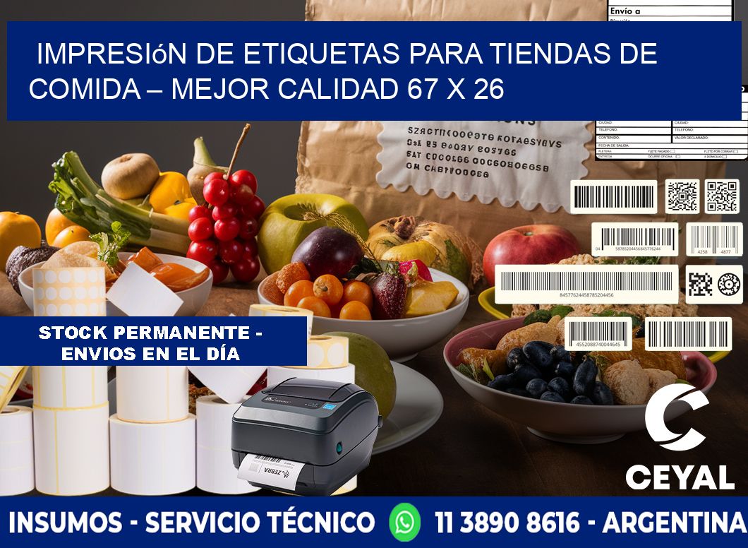 Impresión de etiquetas para tiendas de comida – Mejor calidad 67 x 26