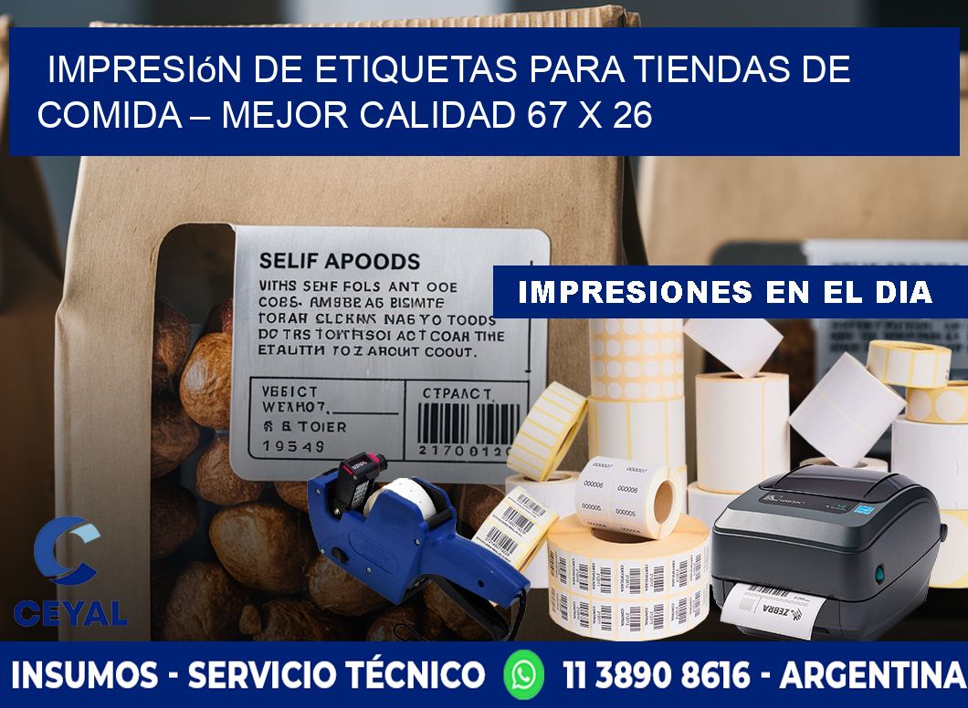 Impresión de etiquetas para tiendas de comida – Mejor calidad 67 x 26