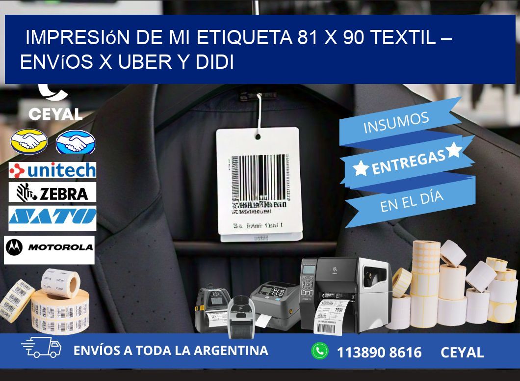 Impresión de mi Etiqueta 81 x 90 textil – Envíos x Uber y DiDi