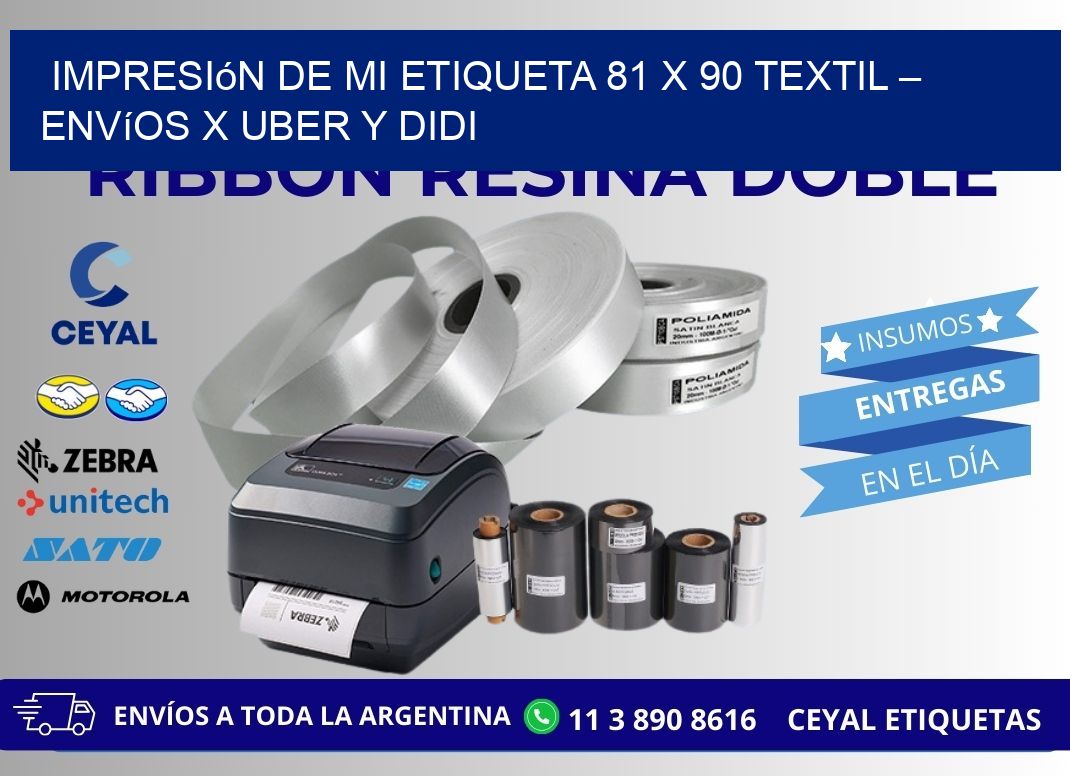 Impresión de mi Etiqueta 81 x 90 textil – Envíos x Uber y DiDi