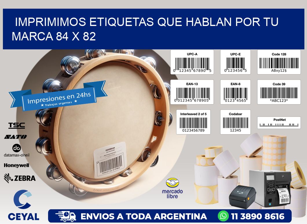 Imprimimos Etiquetas que Hablan por tu Marca 84 x 82