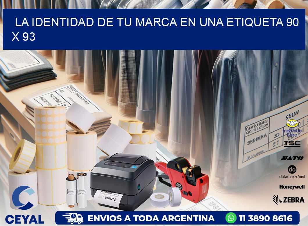 La Identidad de tu Marca en una Etiqueta 90 x 93