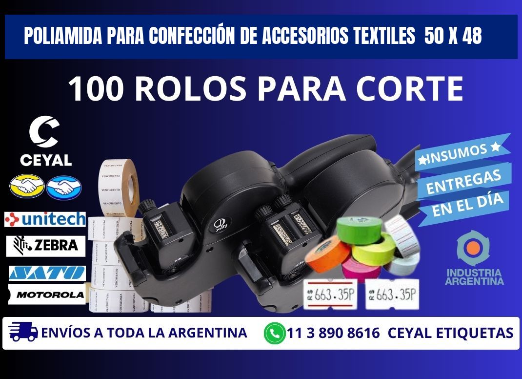 POLIAMIDA PARA CONFECCIÓN DE ACCESORIOS TEXTILES 50 x 48