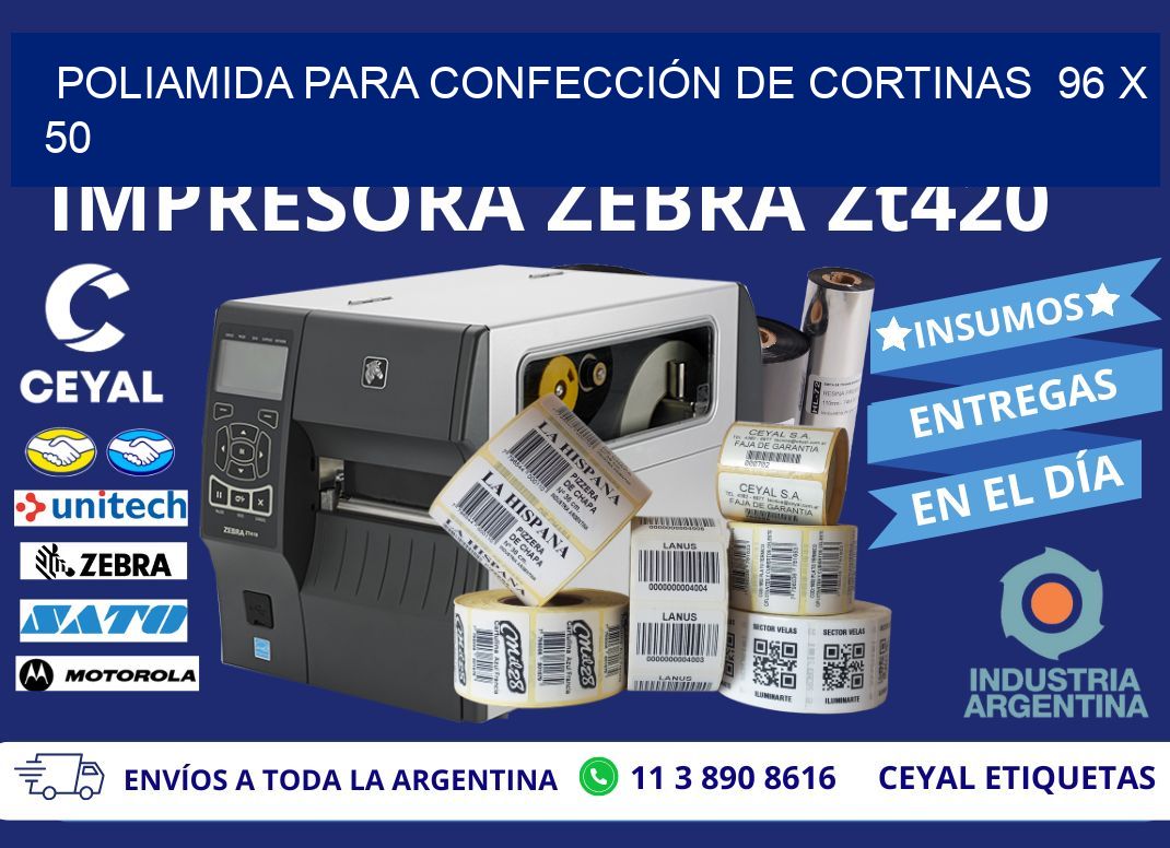 POLIAMIDA PARA CONFECCIÓN DE CORTINAS 96 x 50