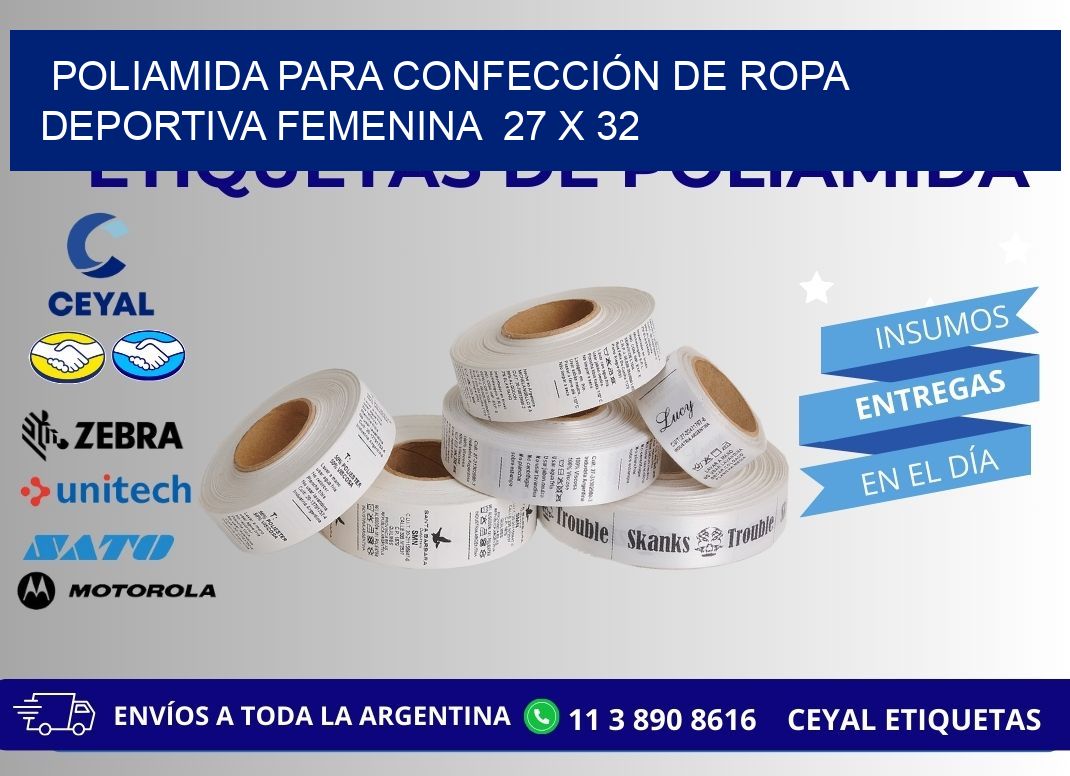 POLIAMIDA PARA CONFECCIÓN DE ROPA DEPORTIVA FEMENINA  27 x 32