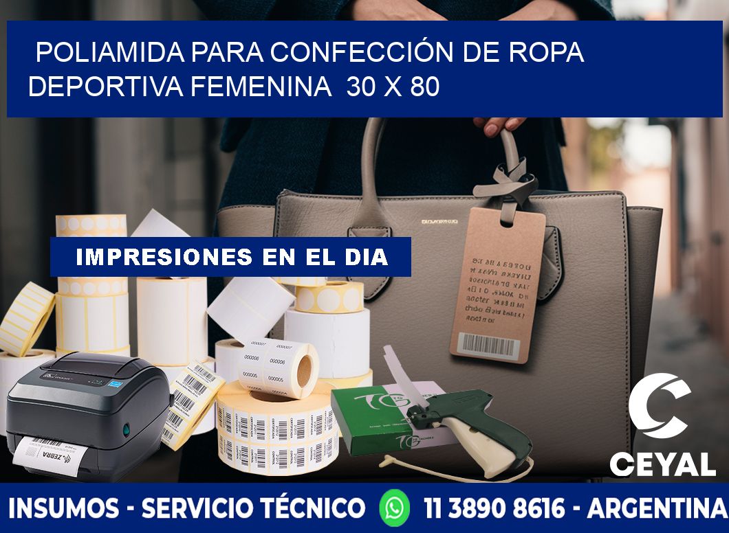 POLIAMIDA PARA CONFECCIÓN DE ROPA DEPORTIVA FEMENINA  30 x 80