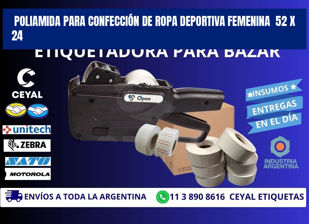 POLIAMIDA PARA CONFECCIÓN DE ROPA DEPORTIVA FEMENINA  52 x 24