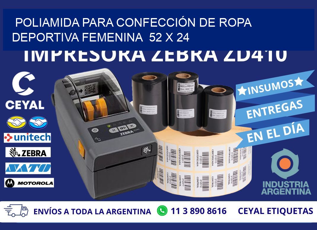 POLIAMIDA PARA CONFECCIÓN DE ROPA DEPORTIVA FEMENINA  52 x 24