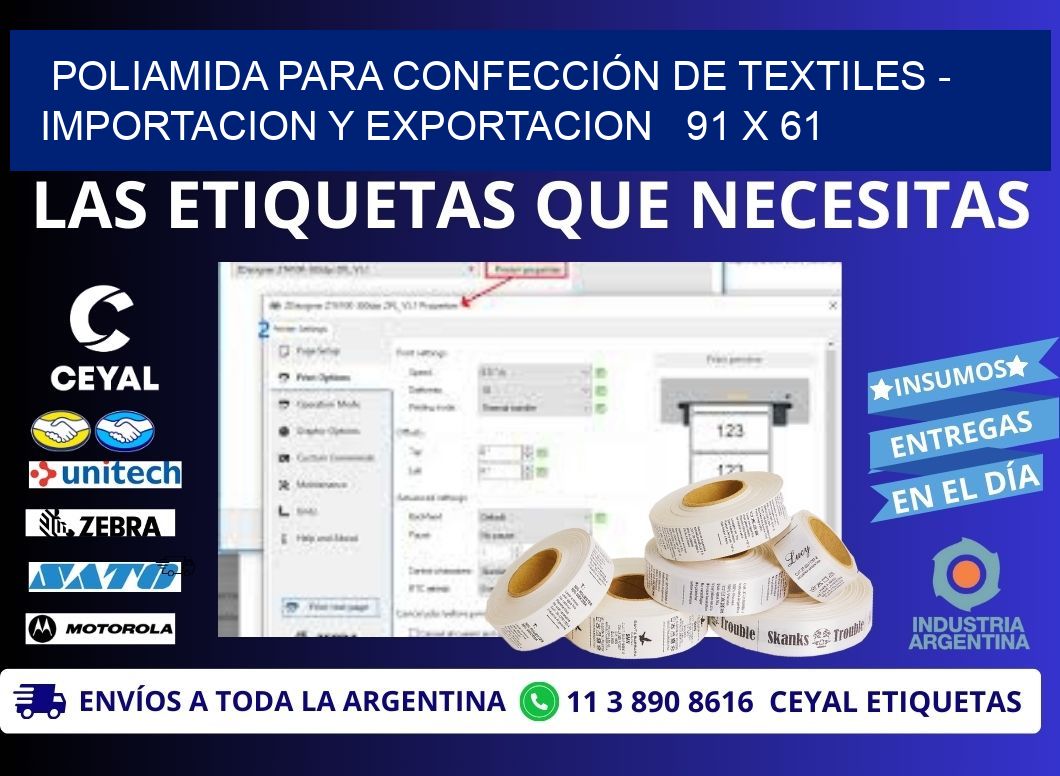 POLIAMIDA PARA CONFECCIÓN DE TEXTILES - IMPORTACION Y EXPORTACION   91 x 61