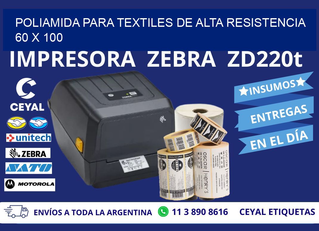 POLIAMIDA PARA TEXTILES DE ALTA RESISTENCIA  60 x 100