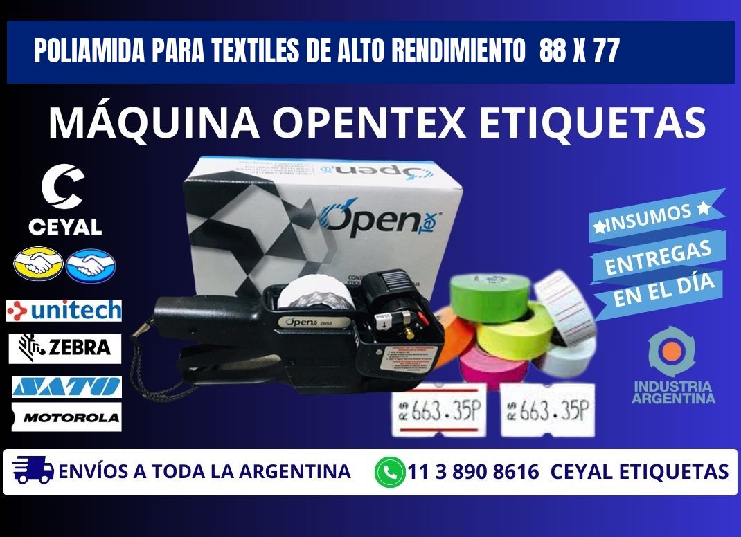 POLIAMIDA PARA TEXTILES DE ALTO RENDIMIENTO  88 x 77