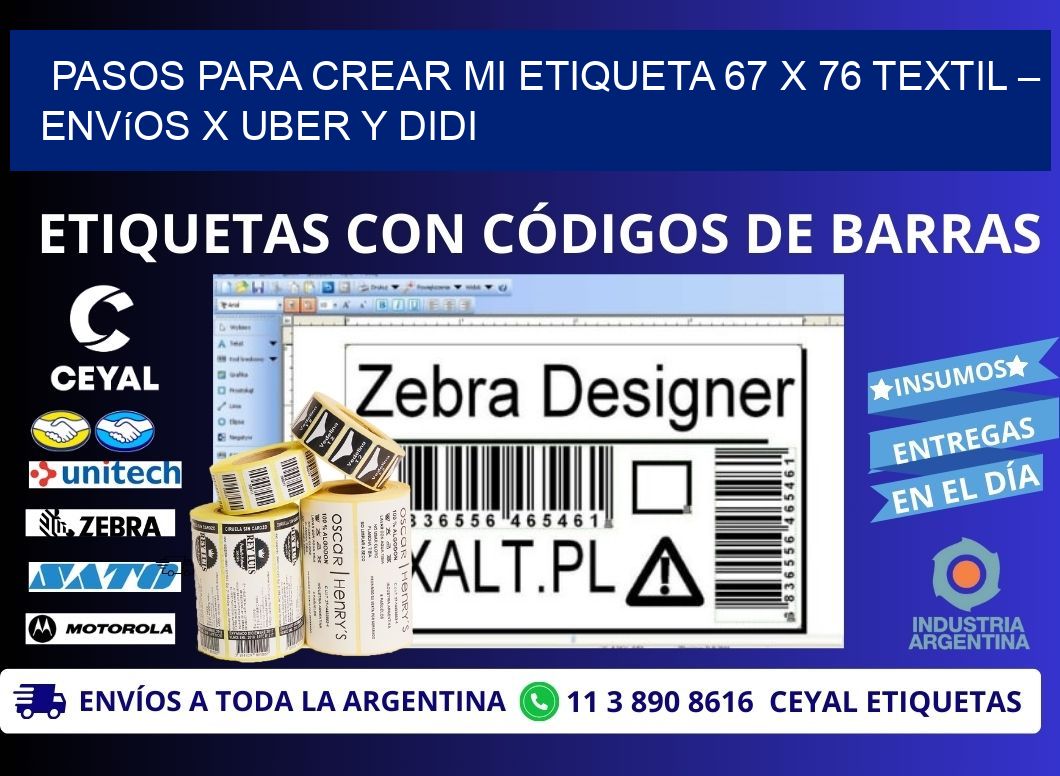 Pasos para crear mi Etiqueta 67 x 76 textil – Envíos x Uber y DiDi