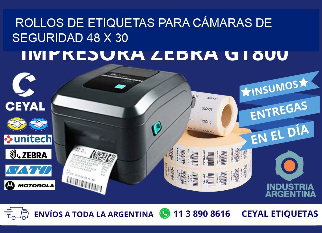 ROLLOS DE ETIQUETAS PARA CÁMARAS DE SEGURIDAD 48 x 30
