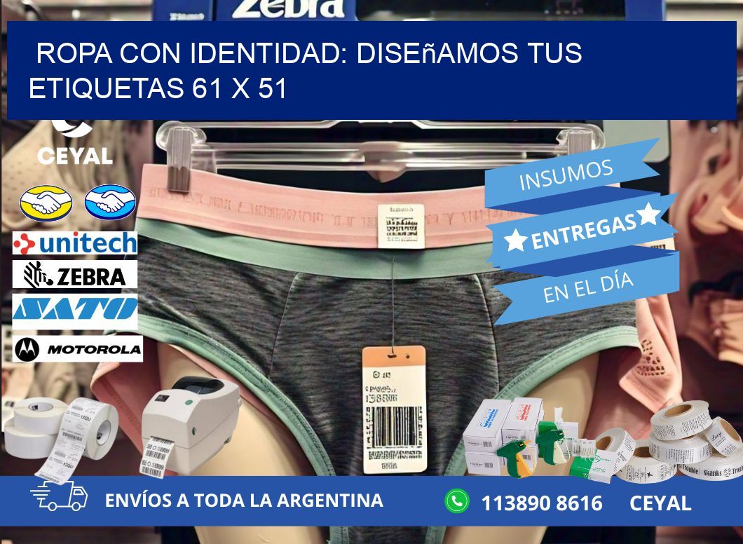 Ropa con Identidad: Diseñamos Tus Etiquetas 61 x 51