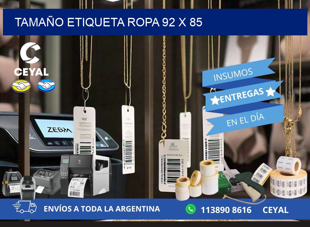 TAMAÑO ETIQUETA ROPA 92 x 85