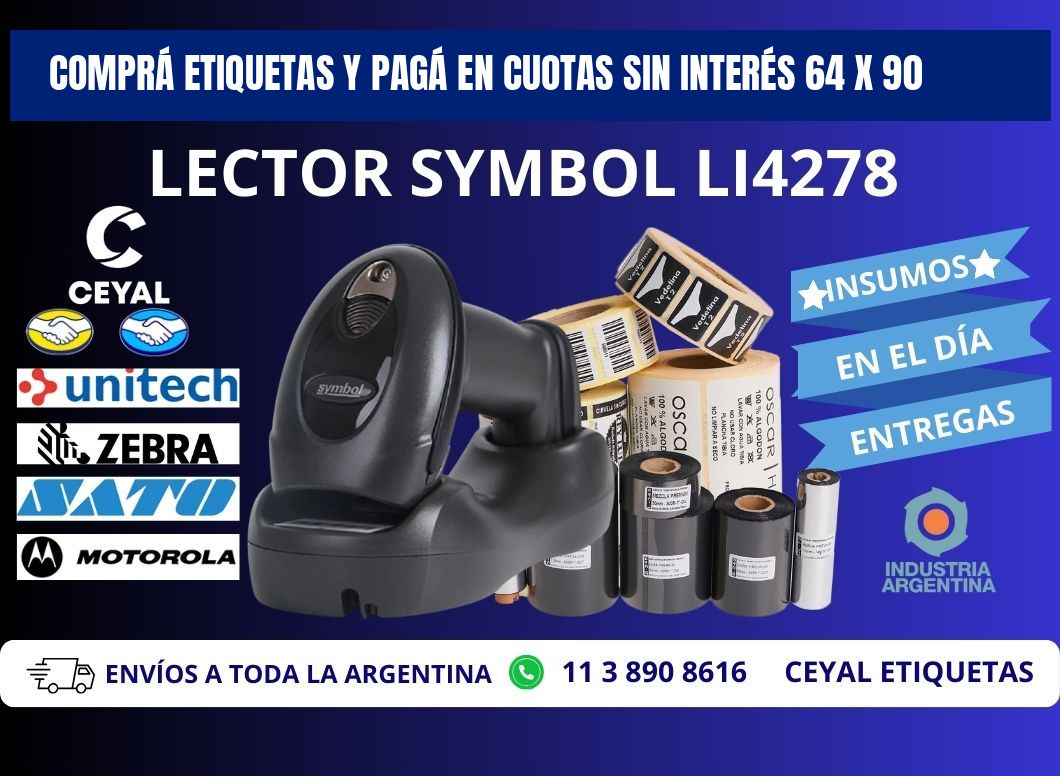 COMPRÁ ETIQUETAS Y PAGÁ EN CUOTAS SIN INTERÉS 64 x 90