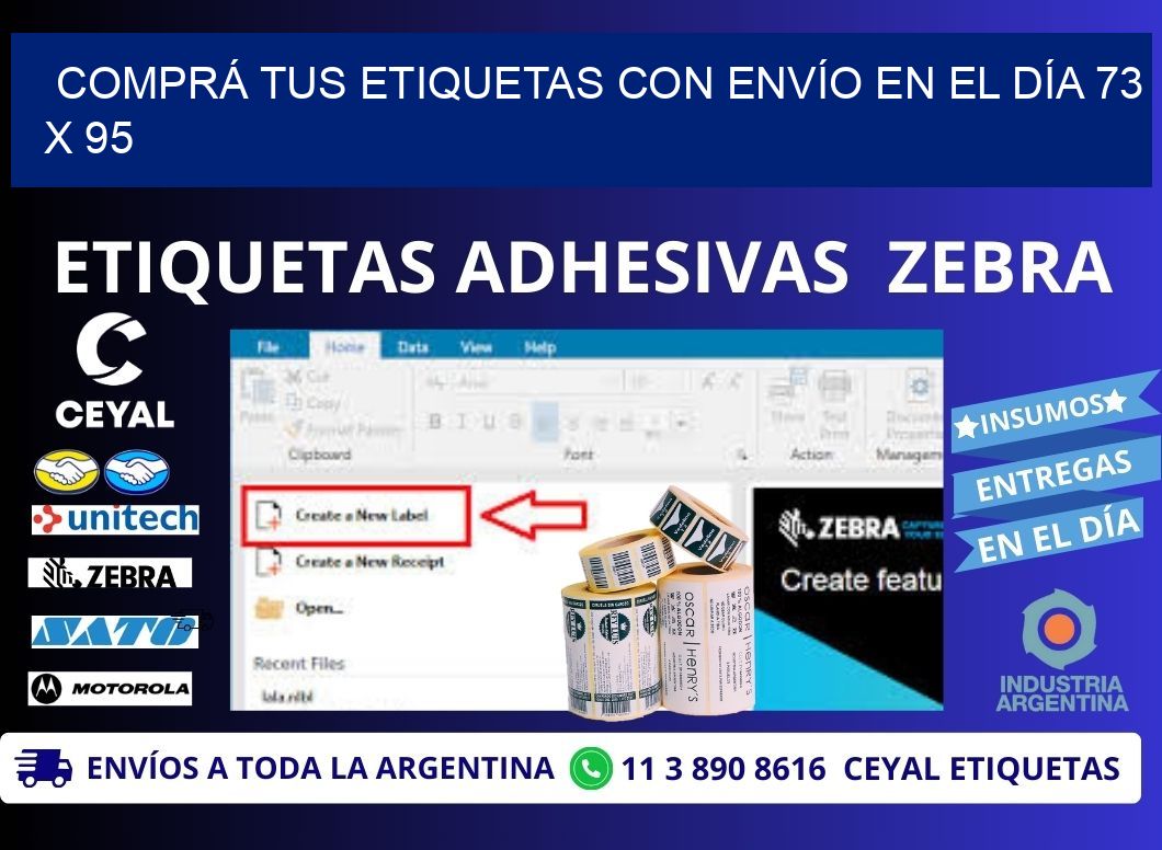 COMPRÁ TUS ETIQUETAS CON ENVÍO EN EL DÍA 73 x 95