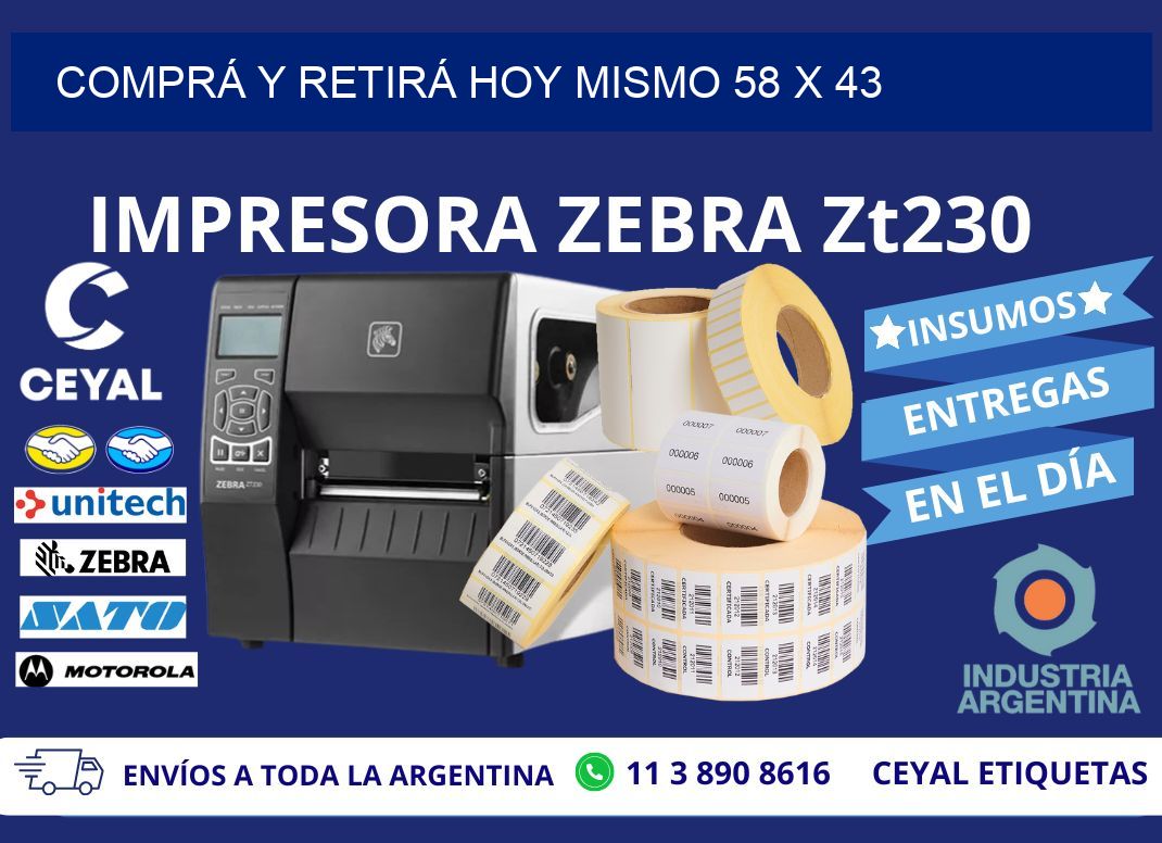 COMPRÁ Y RETIRÁ HOY MISMO 58 x 43