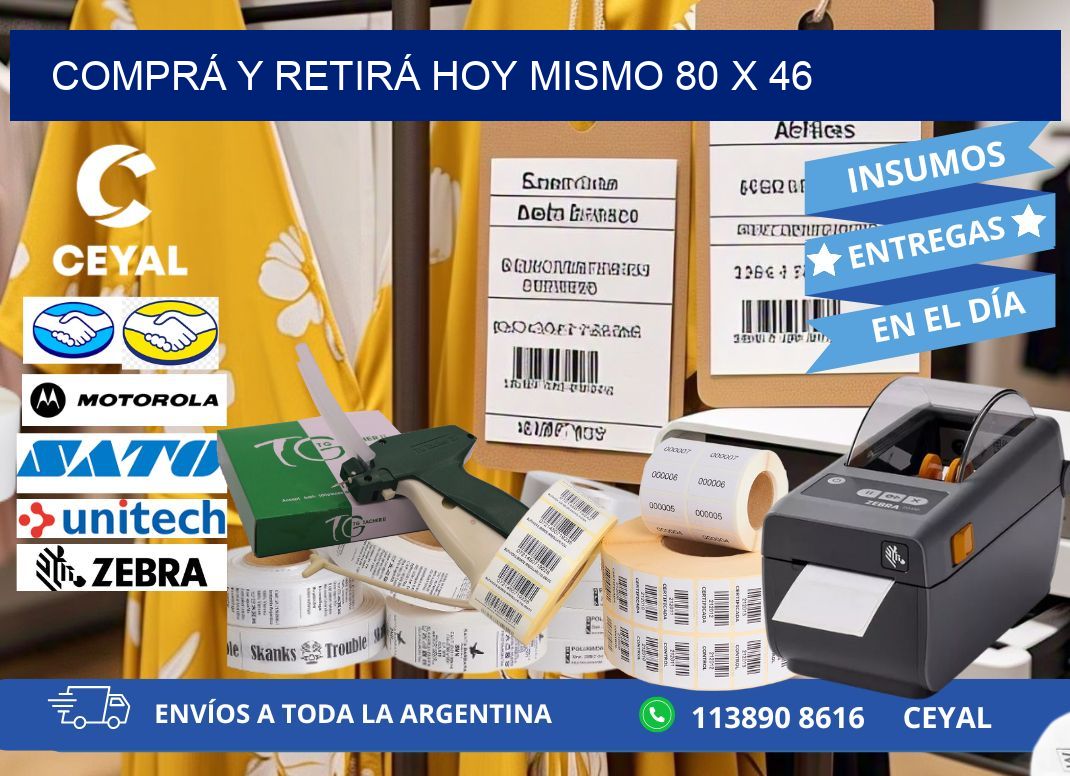 COMPRÁ Y RETIRÁ HOY MISMO 80 x 46
