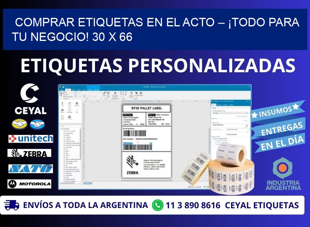 COMPRAR ETIQUETAS EN EL ACTO – ¡TODO PARA TU NEGOCIO! 30 x 66