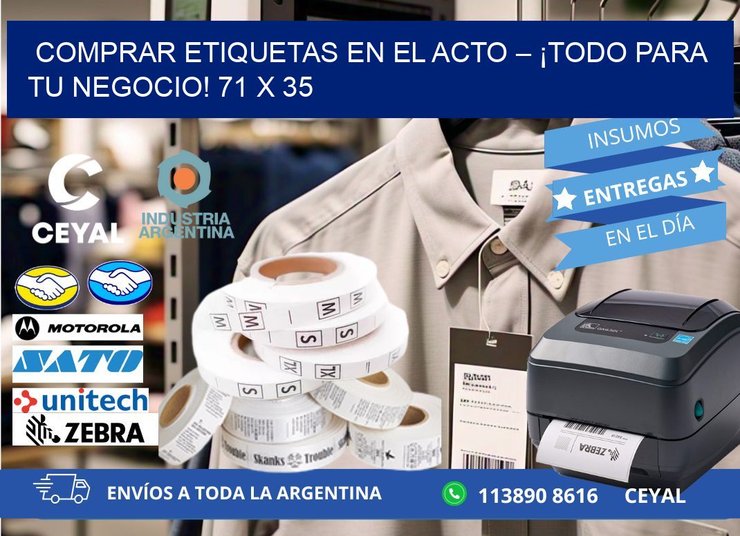 COMPRAR ETIQUETAS EN EL ACTO – ¡TODO PARA TU NEGOCIO! 71 x 35