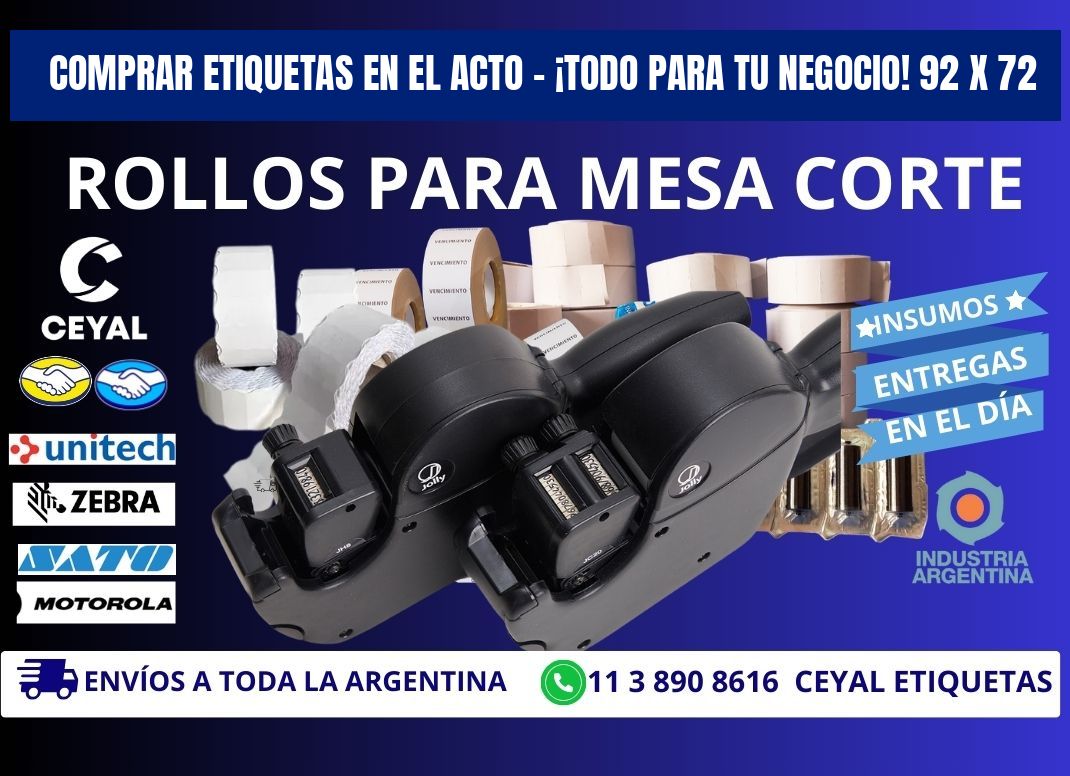 COMPRAR ETIQUETAS EN EL ACTO – ¡TODO PARA TU NEGOCIO! 92 x 72