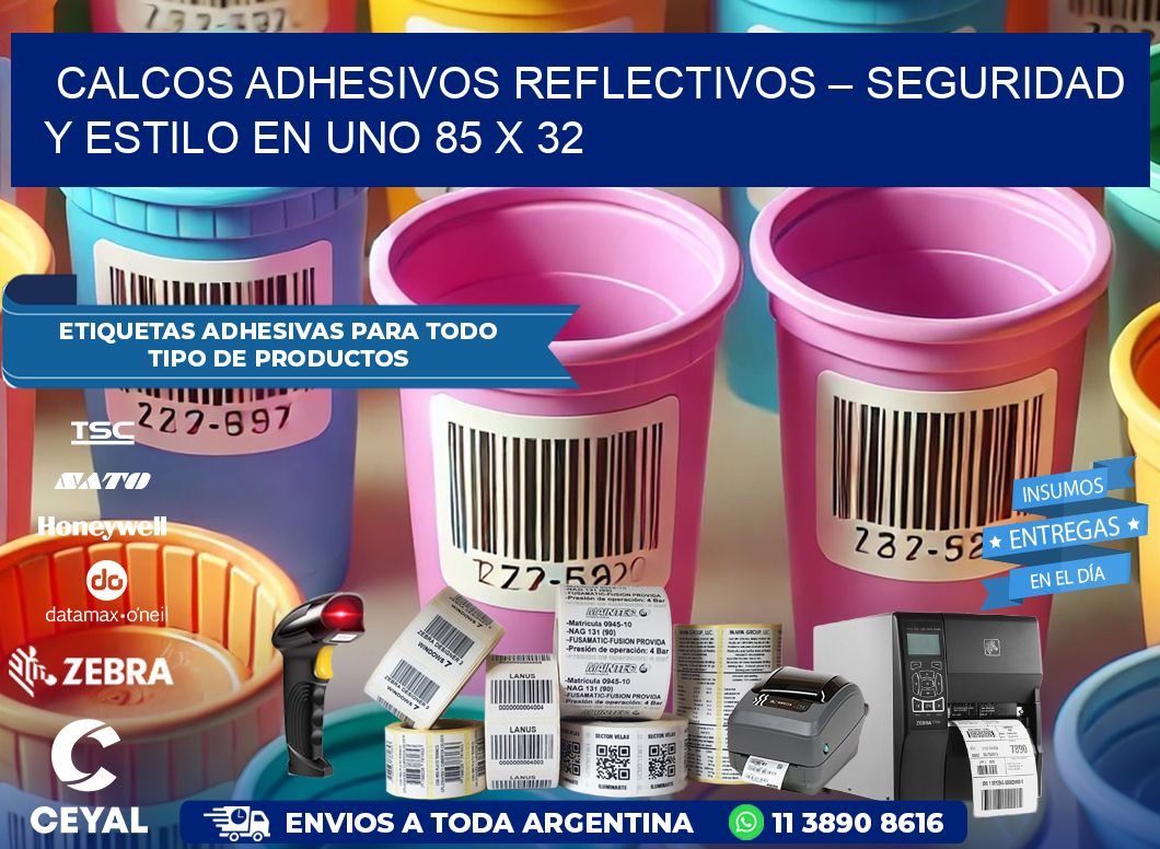 Calcos Adhesivos Reflectivos – Seguridad y Estilo en Uno 85 x 32