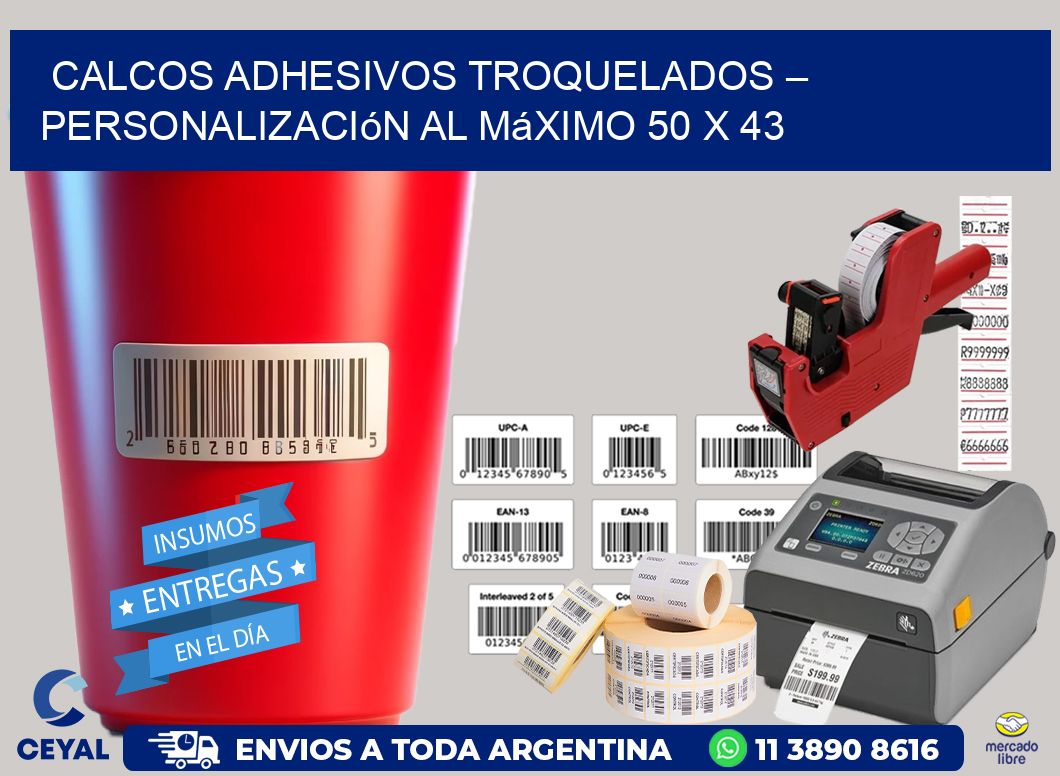 Calcos Adhesivos Troquelados – Personalización al Máximo 50 x 43