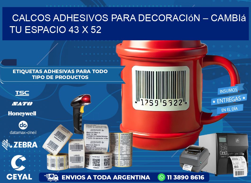 Calcos Adhesivos para Decoración – Cambiá Tu Espacio 43 x 52