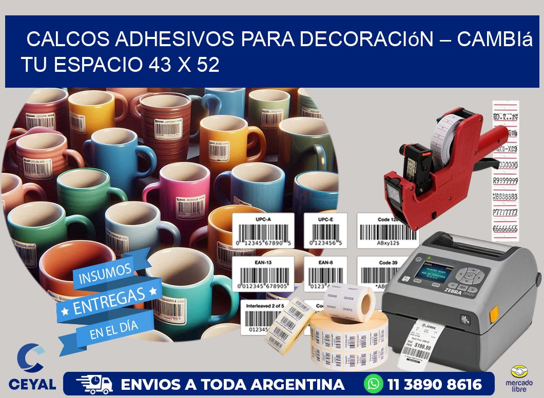 Calcos Adhesivos para Decoración – Cambiá Tu Espacio 43 x 52