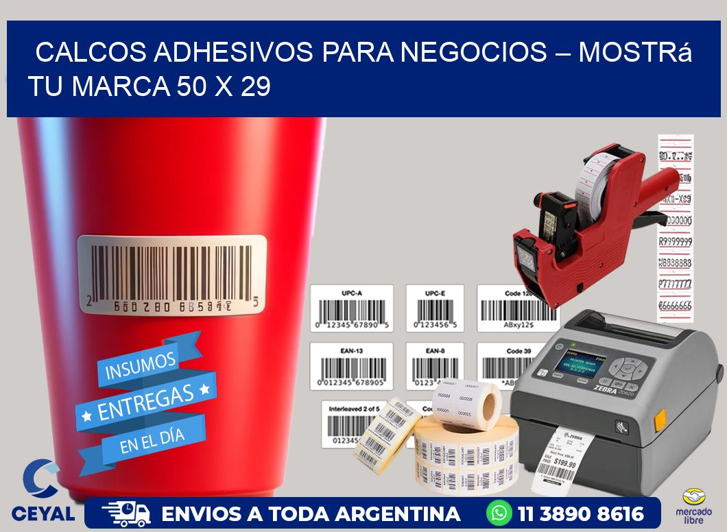 Calcos Adhesivos para Negocios – Mostrá Tu Marca 50 x 29