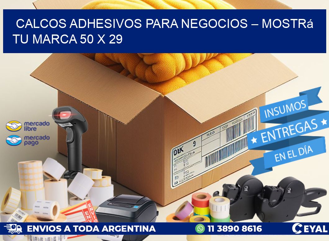 Calcos Adhesivos para Negocios – Mostrá Tu Marca 50 x 29