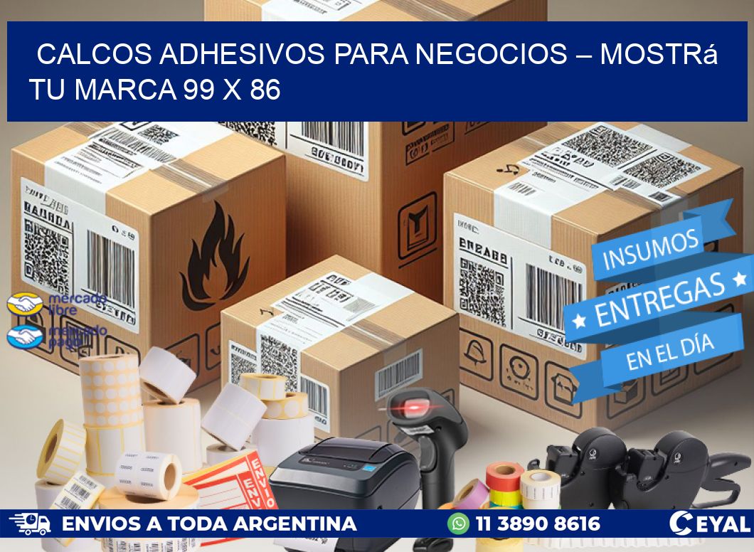 Calcos Adhesivos para Negocios – Mostrá Tu Marca 99 x 86