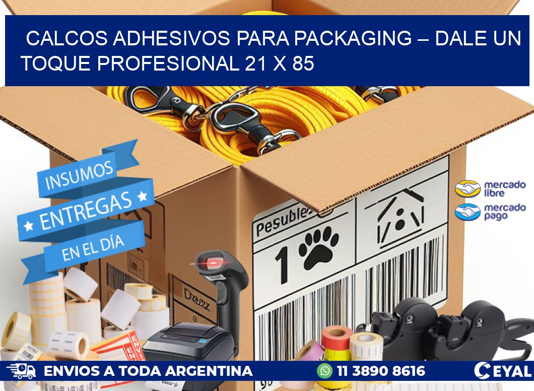Calcos Adhesivos para Packaging – Dale un Toque Profesional 21 x 85