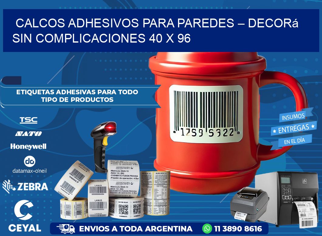 Calcos Adhesivos para Paredes – Decorá sin Complicaciones 40 x 96