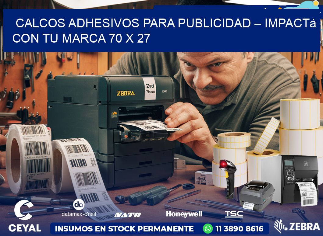 Calcos Adhesivos para Publicidad – Impactá con Tu Marca 70 x 27