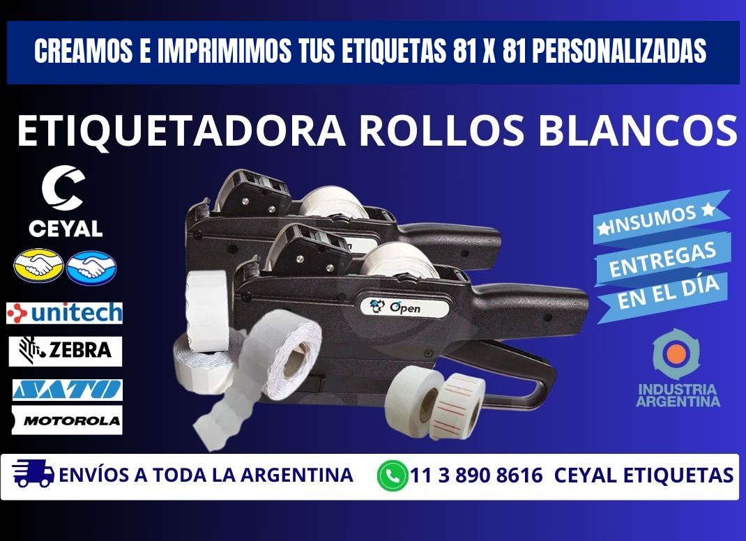 Creamos e Imprimimos tus Etiquetas 81 x 81 Personalizadas