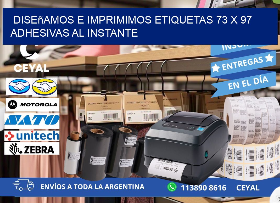 Diseñamos e Imprimimos Etiquetas 73 x 97 Adhesivas al Instante