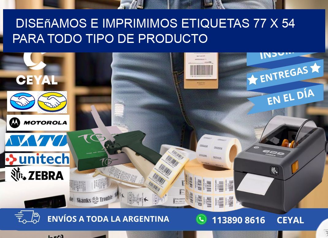 Diseñamos e Imprimimos Etiquetas 77 x 54 para Todo Tipo de Producto