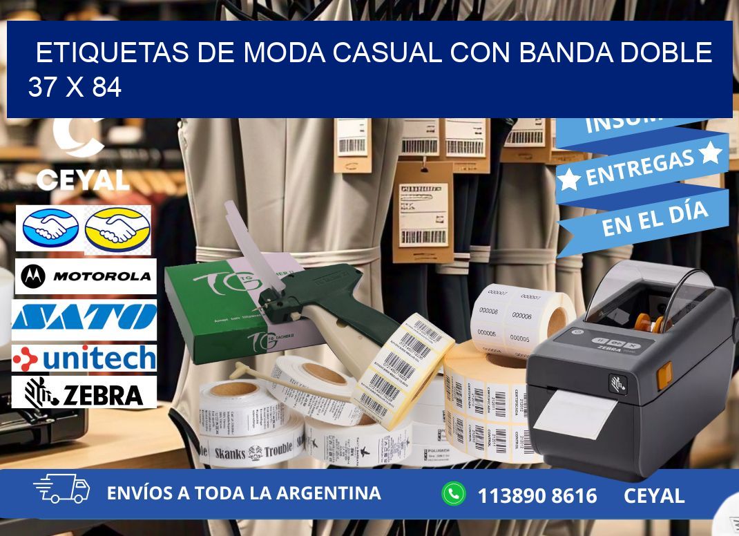 ETIQUETAS DE MODA CASUAL CON BANDA DOBLE 37 x 84