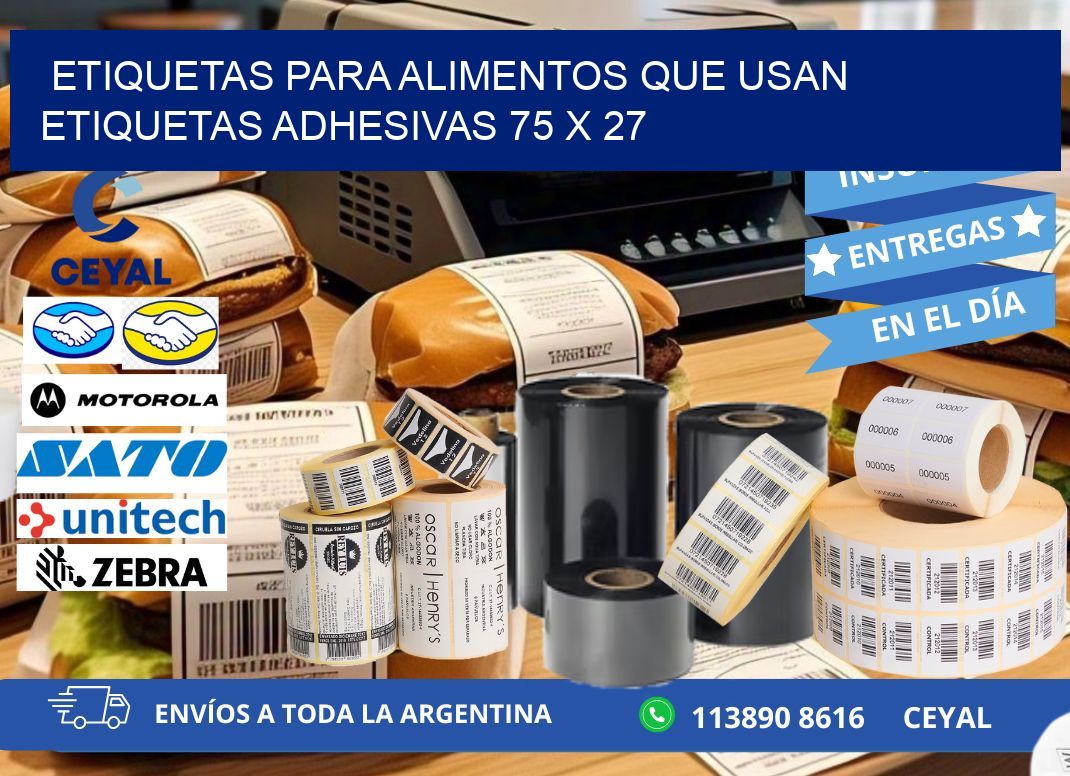 ETIQUETAS PARA ALIMENTOS QUE USAN ETIQUETAS ADHESIVAS 75 x 27