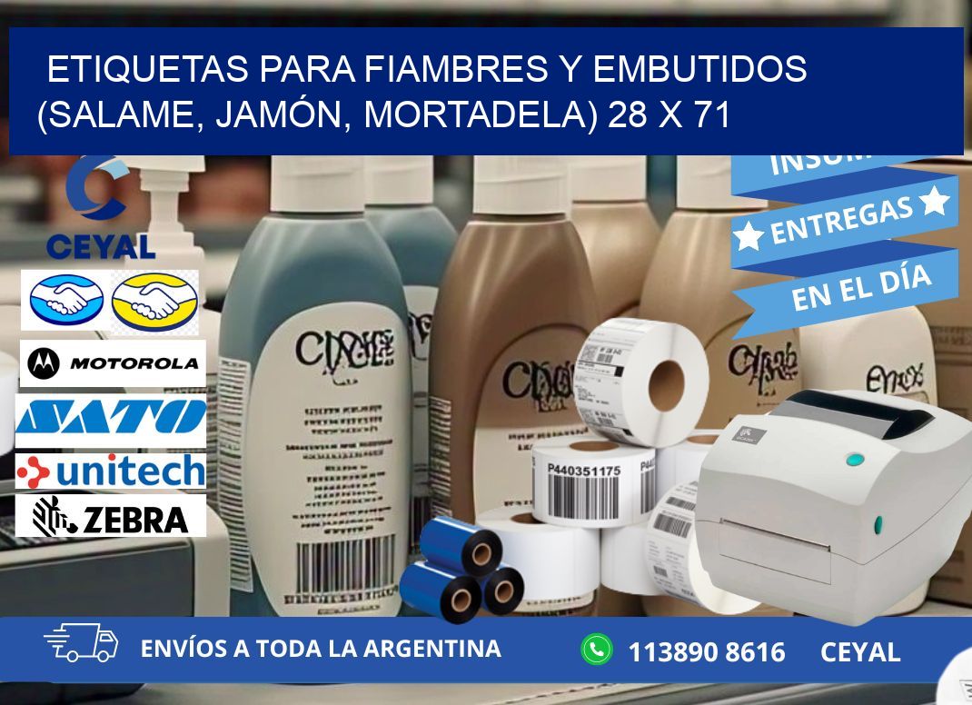 ETIQUETAS PARA FIAMBRES Y EMBUTIDOS (SALAME, JAMÓN, MORTADELA) 28 x 71